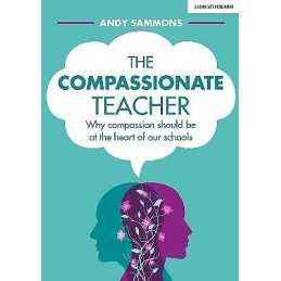 The Compassionate Teacher - 9781912906031