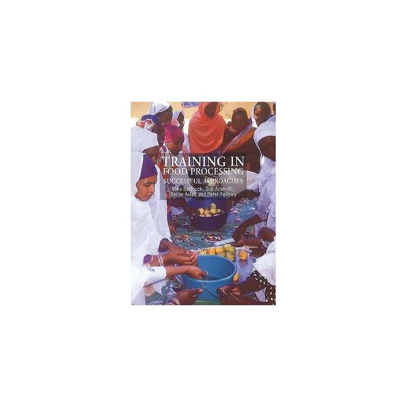 Training in Food Processing - 9781853394256