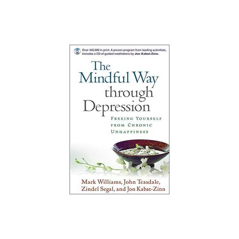 The Mindful Way Through Depression: Fre... by Jon Kabat-Zinn Mixed media product