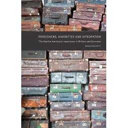 Foreigners, Minorities and Integration - 9781784992811