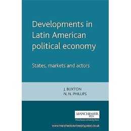 Developments in Latin American Political Economy - 9780719054594