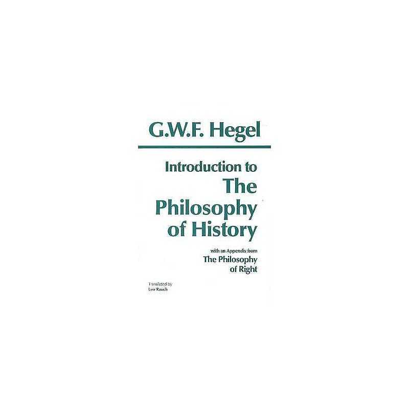 Introduction to the Philosophy of History - 9780872200562