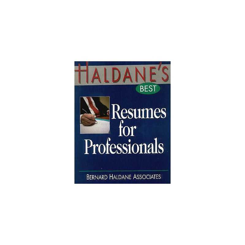 Haldanes Best Resumes for Professionals - 9781570231094
