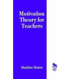 Motivation Theory for Teachers - 9780803963214
