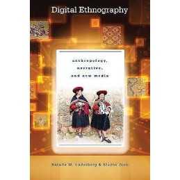 Digital Ethnography - 9780292762053