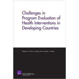 Challenges of Programs Evaluation of Health Interventions in ... - 9780833038524