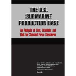 U.S.Submarine Production Base - 9780833015488