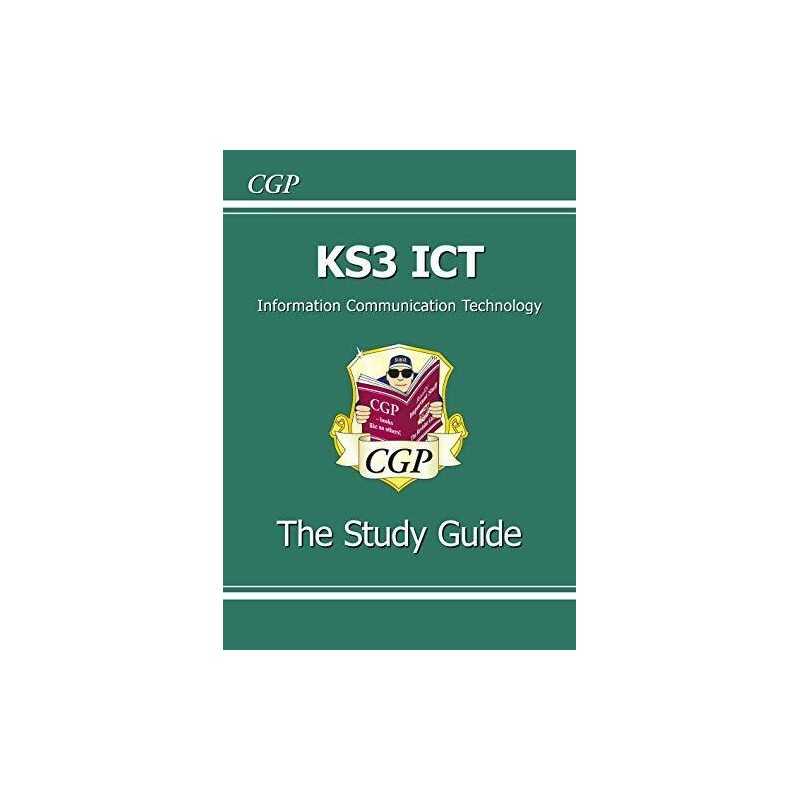 KS3 ICT Study Guide: Study Guide Pt. 1 & 2 by CGP Books Paperback Book