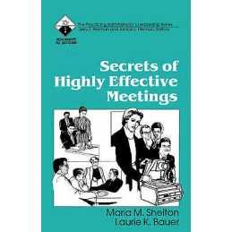 Secrets of Highly Effective Meetings - 9780803961333
