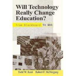 Will Technology Really Change Education? - 9780803966567