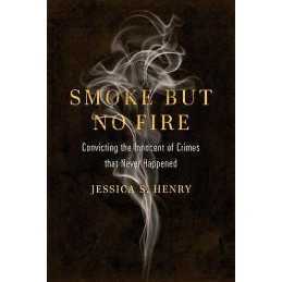 Smoke but No Fire - 9780520385801