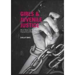 Girls and Juvenile Justice - 9783319826783