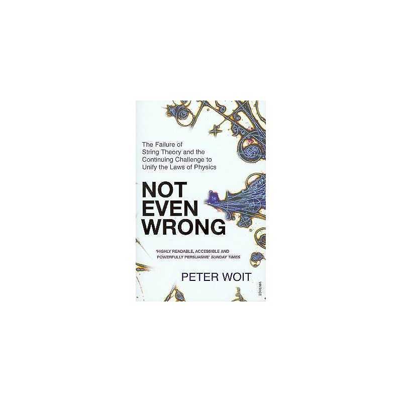 Not Even Wrong - 9780099488644