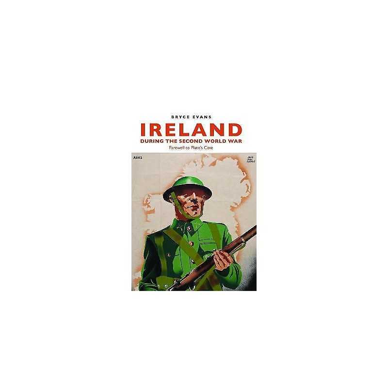 Ireland During the Second World War - 9781784992491