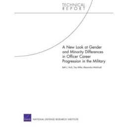 A New Look at Gender and Minority Differences in Officer Care... - 9780833059376
