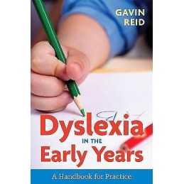 Dyslexia in the Early Years - 9781785920653