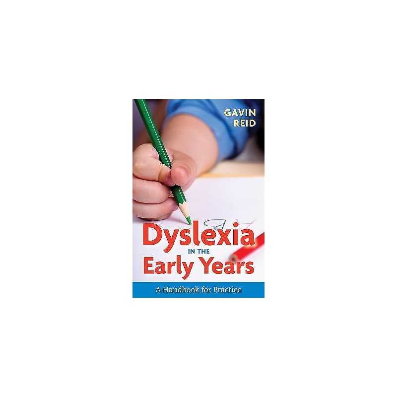 Dyslexia in the Early Years - 9781785920653