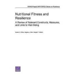 Nutritional Fitness and Resilience - 9780833082602