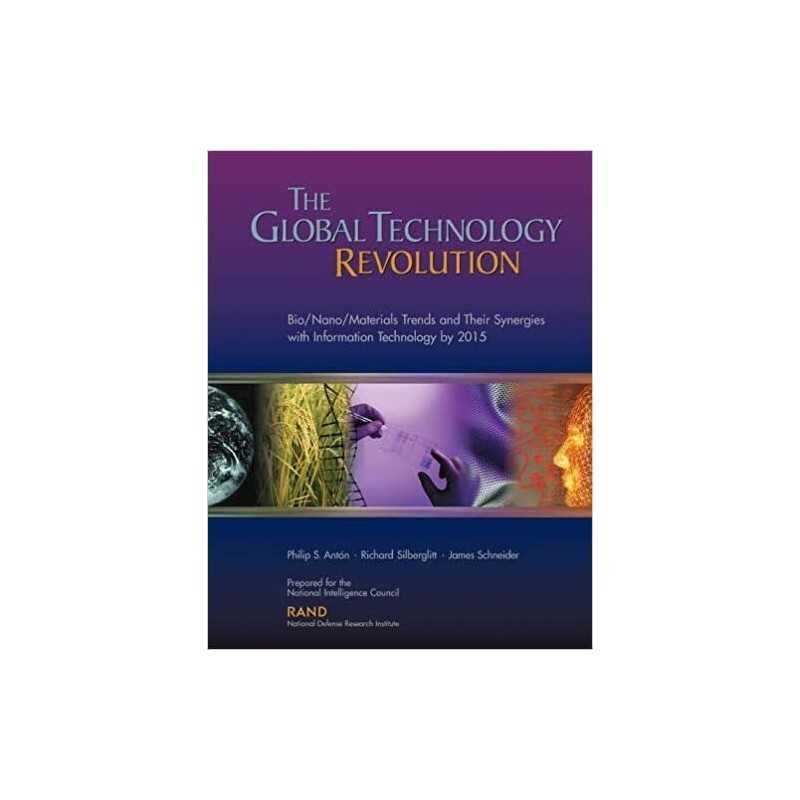 The Global Technology Revolution - 9780833029492