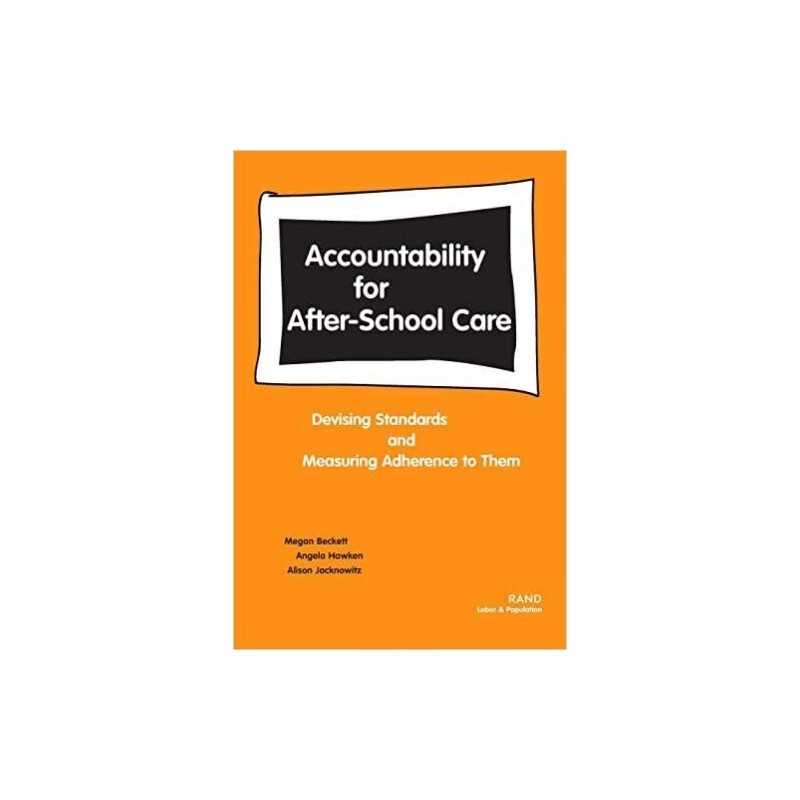 Accountability for After-school Care - 9780833030726