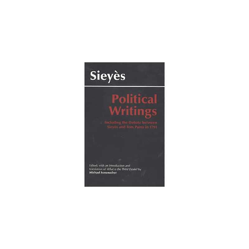 Sieyes: Political Writings - 9780872204300