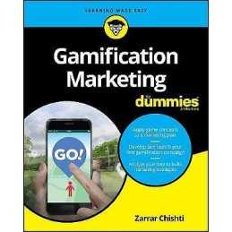 Gamification Marketing For Dummies - 9781119663973