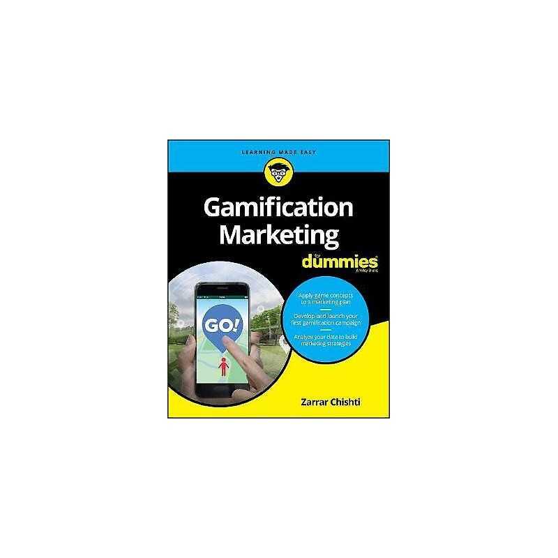 Gamification Marketing For Dummies - 9781119663973