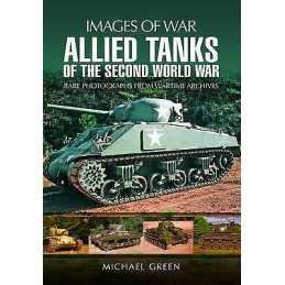 Allied Tanks of the Second World War - 9781473866768