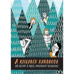 A Research Handbook for Patient and Public Involvement Resear... - 9781526136534