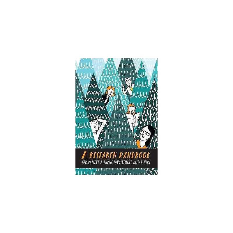 A Research Handbook for Patient and Public Involvement Resear... - 9781526136534