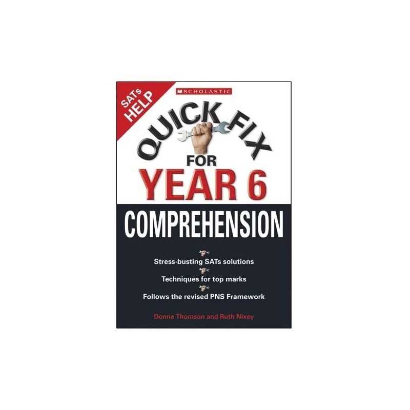 Comprehension (Quick Fix for Year 6) by Thomson, Donna Paperback Book