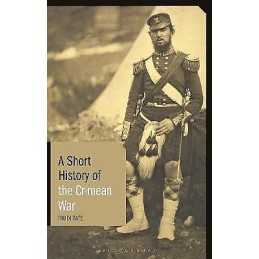 A Short History of the Crimean War - 9781848858619