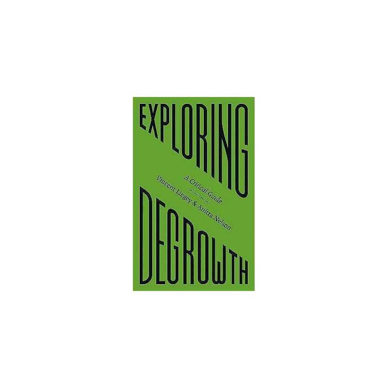 Exploring Degrowth - 9780745342023