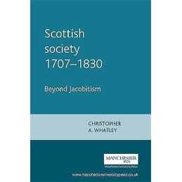 Scottish Society 1707-1830 - 9780719045417
