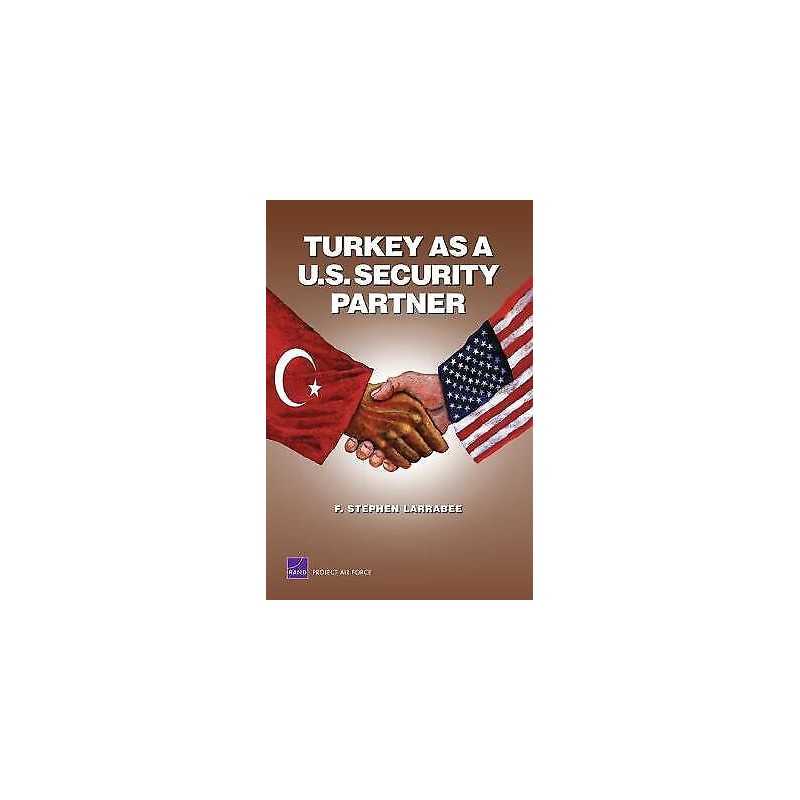 Turkey as a U.S. Security Partner - 9780833043023