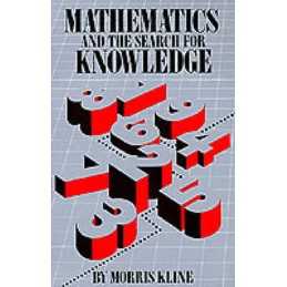 Mathematics and the Search for Knowledge - 9780195042306