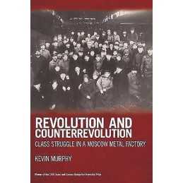 Revolution And Counterrevolution - 9781931859509