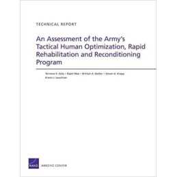 An Assessment of the Armys Tactical Human Optimization, Rapi... - 9780833078346
