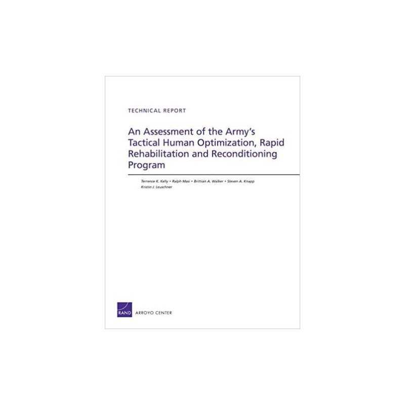 An Assessment of the Armys Tactical Human Optimization, Rapi... - 9780833078346