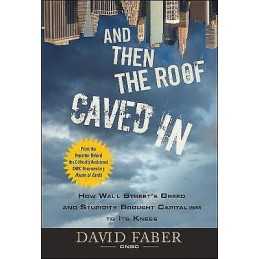 And Then the Roof Caved In - 9780470474235