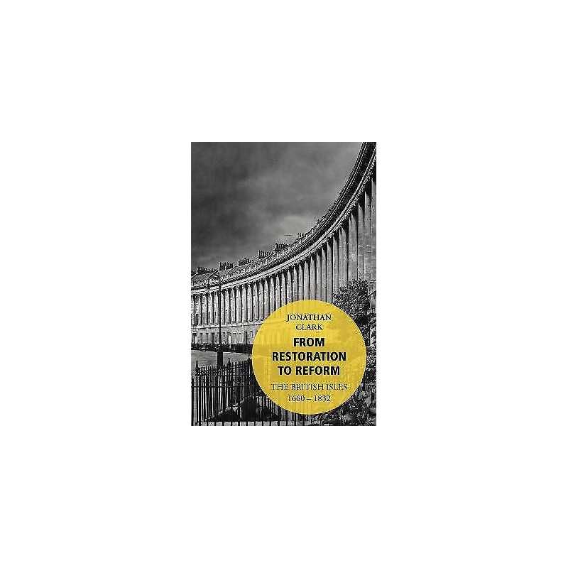 From Restoration to Reform - 9780099563235