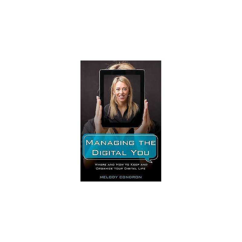 Managing the Digital You - 9781538126233