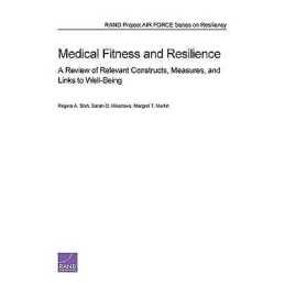 Medical Fitness and Resilience - 9780833078971