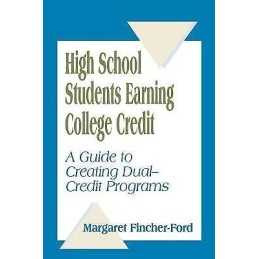 High School Students Earning College Credit - 9780803965508
