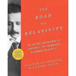 The Road to Relativity - 9780691175812