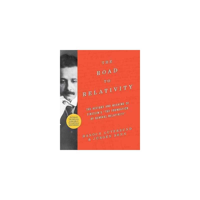 The Road to Relativity - 9780691175812