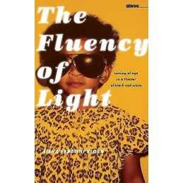 The Fluency of Light - 9781609381608