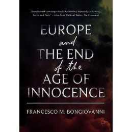 Europe and the End of the Age of Innocence - 9783319743691