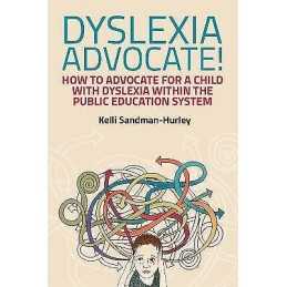 Dyslexia Advocate! - 9781849057370