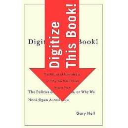 Digitize This Book! - 9780816648719